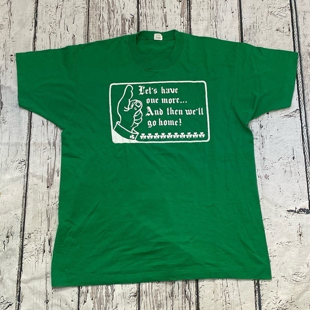 Vintage Irish Ireland Let's Have One More Drink 1980s Screen Stars Tee Tshirt